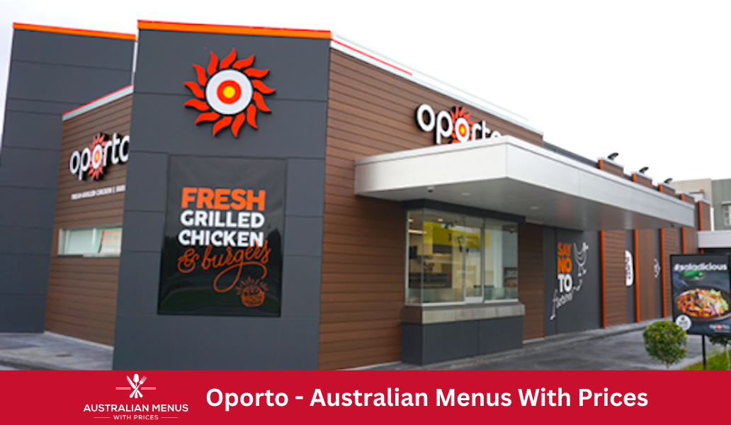 Oporto Menus With Prices In Australia