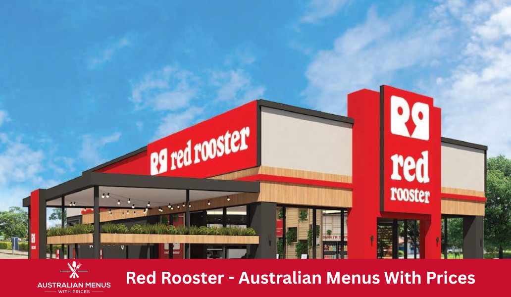 Red Rooster Menus With Prices In Australia