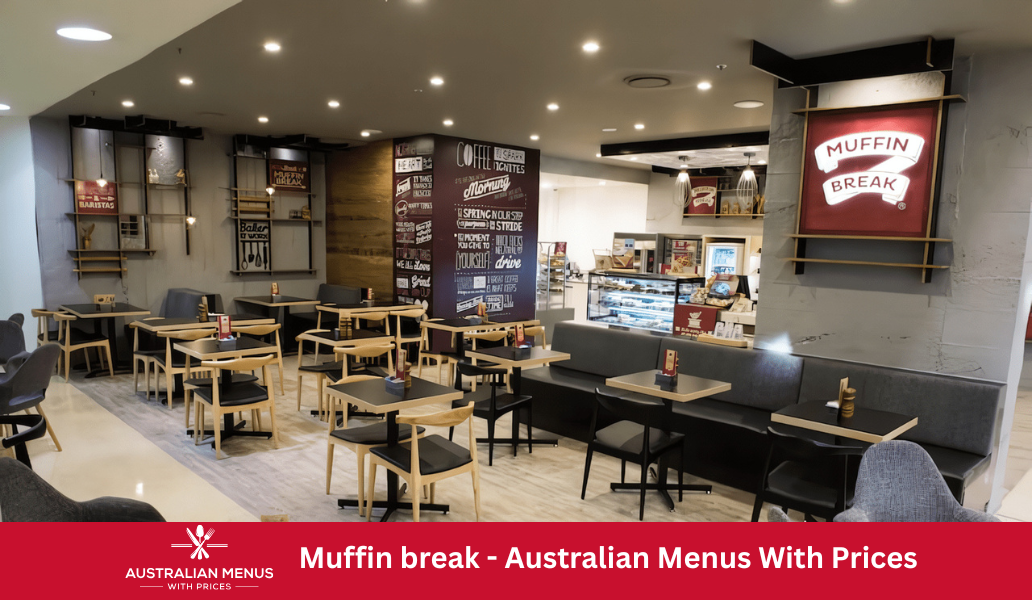 Muffin Break Menus With Prices In Australia